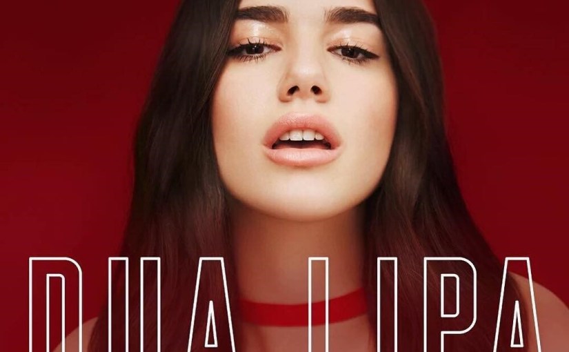 Break My Heart – Dua&nbsp;Lipa