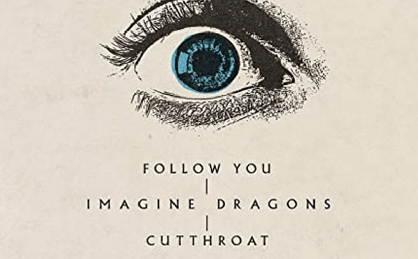 Follow You, Imagine&nbsp;Dragons
