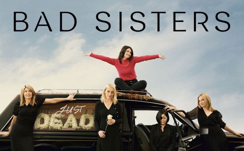 Bad Sisters