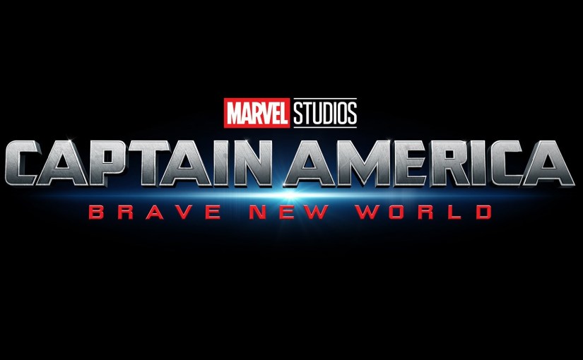 Captain America: Brave New&nbsp;World