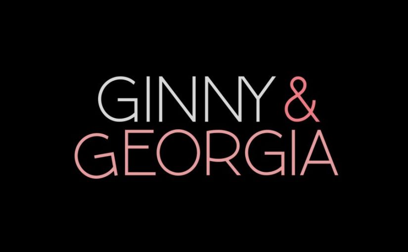 Ginny & Georgia: Season&nbsp;3