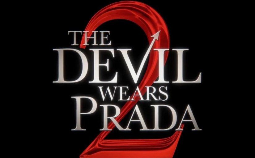 The Devil Wears Prada&nbsp;2